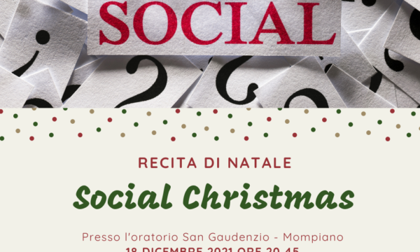 Social Christmas – Recita di Natale 2021